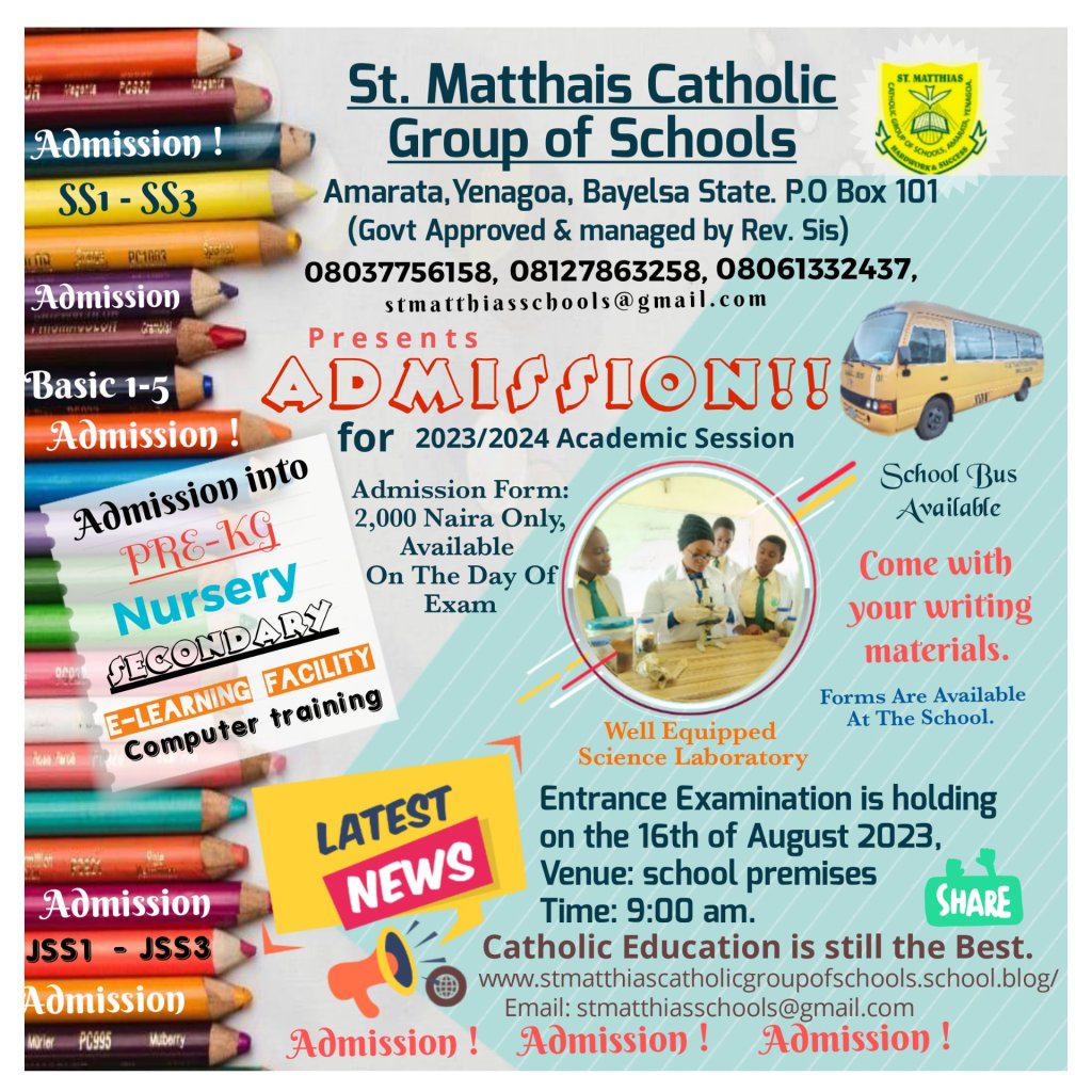 Admission in St Matthias Catholic Group of Schools Amarata Yenagoa Bayelsa.